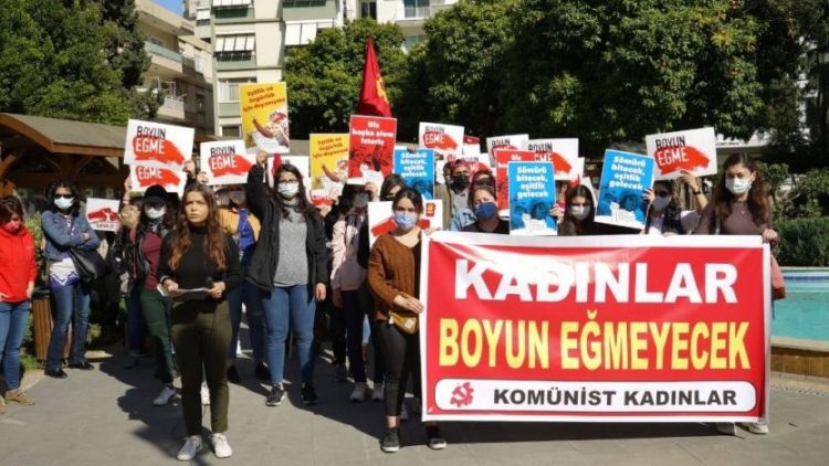 Komünist Kadınlar: Kadınlar bu düzeni başınıza yıkacak!