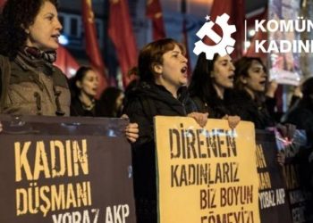 Komünist Kadınlar’dan 8 Mart çağrısı