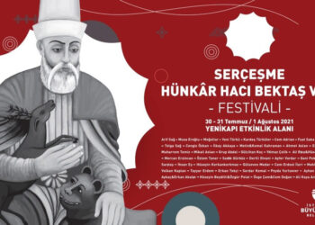 İBB’den büyük kültür hizmeti… “Serçeşme Hünkâr Hacı Bektaş Veli Festivali”