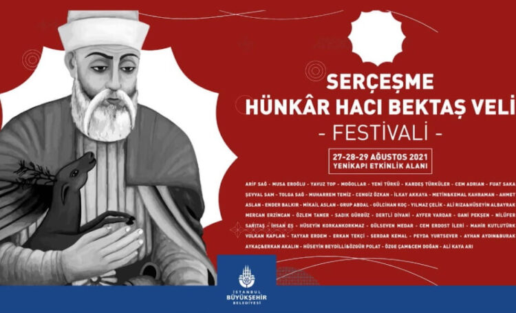 İBB’nin Serçeşme Hünkâr Hacı Bektaş Veli Festivali’nin programı belli oldu