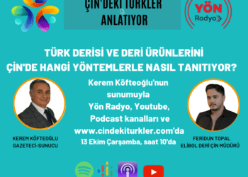 Çin’deki Türkler: “Baidu’da deriyle ilgili aramalarda ilk sıralarda çıkmayı başardık”