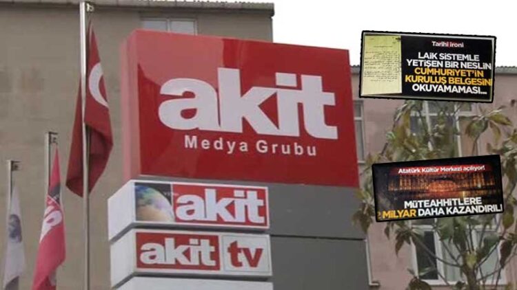 Akit’in Cumhuriyet nefreti bitmiyor