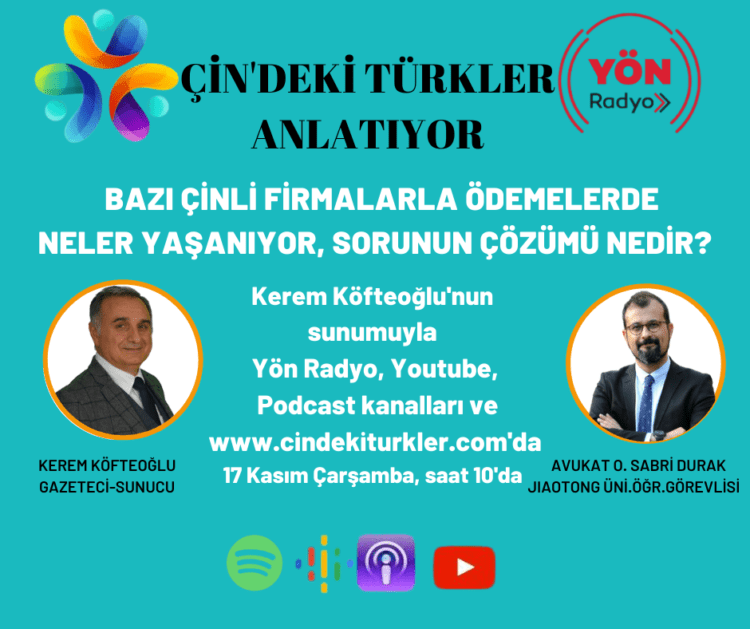 Çin’deki Türkler: Çinli Firmalarla Yaşanan Ödeme Sorunlarına 10 Çözüm Önerisi