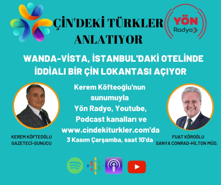 Çin’deki Türkler: “Wanda Grubu Türkiye’de yeni oteller açabilir”