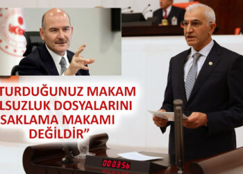 CHP’li Kılınç’tan Soylu’ya: Oturduğunuz makam, yolsuzluk dosyalarını saklama makamı değildir