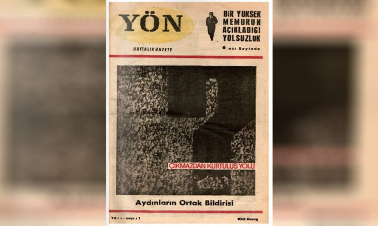 Türkiye’nin siyasal tarihinde bir dönüm noktası: Yön Dergisi…
