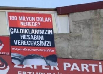 Zafer Partisi’nin ‘Uyan Erzurum, hırsız var’ pankartı kaldırıldı
