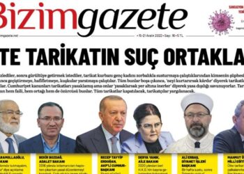 Bizim Gazete’nin yeni sayısı çıktı: İşte tarikatın suç ortakları