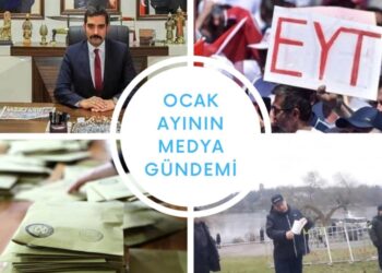 İşte Ocak ayında Türkiye’nin konuştukları