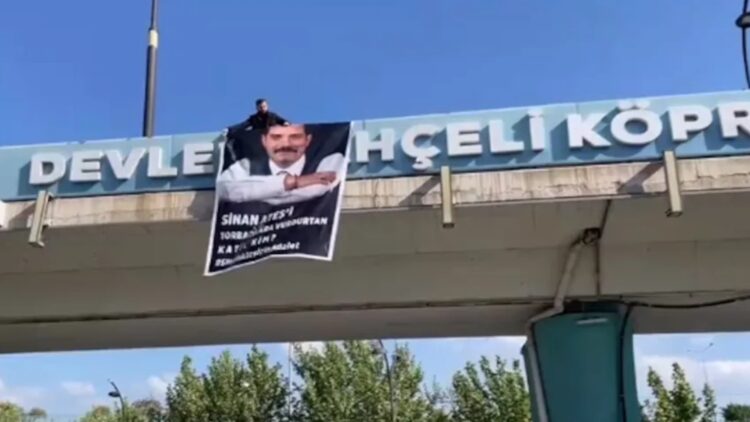 Devlet Bahçeli kavşağına ‘Sinan Ateş’ pankartı asıldı