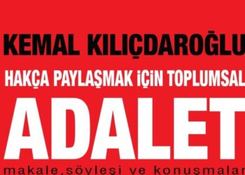 Kemal Kılıçdaroğlu’nun kaleminden yeni kitap: Adalet