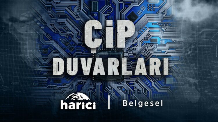 Küresel rekabetin yeni cephesi: Çip duvarları