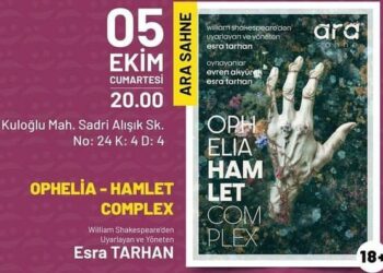 Beyoğlu’nda “Yaşasın Sahneler” tiyatro gösterimleri Ophelia-Hamlet oyunlarıyla başlıyor