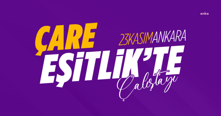 CHP, Kadına Yönelik Şiddete Karşı Uluslararası Mücadele Günü dolayısıyla çalıştay düzenliyor