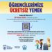Başkentli öğrenciler için Gençlik Sofraları’nda ücretsiz yemek uygulaması başlıyor