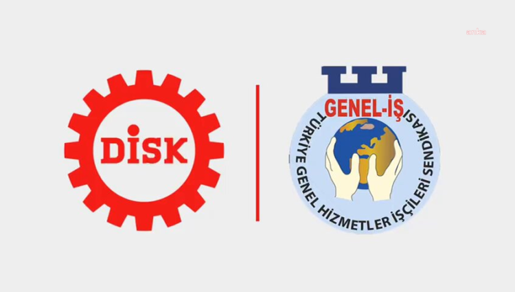 DİSK Genel-İş Başkanı ve Genel-İş Mersin Şube Başkan gözaltına alındı