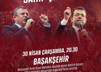 CHP’nin İstanbul’daki 3’üncü ilçe mitingi Başakşehir’de yapılacak