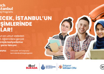 Tech Istanbul staj programı başvuruları başladı