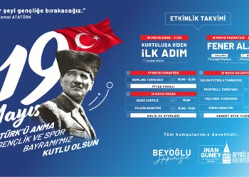 19 Mayıs Beyoğlu’nda dört gün boyunca dolu dolu kutlanacak