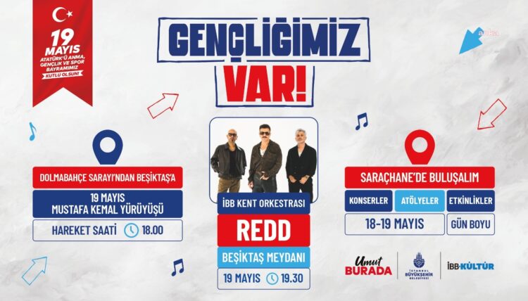 İstanbul’da 19 Mayıs’ta sahne gençlerin: ‘Gençliğimiz var’