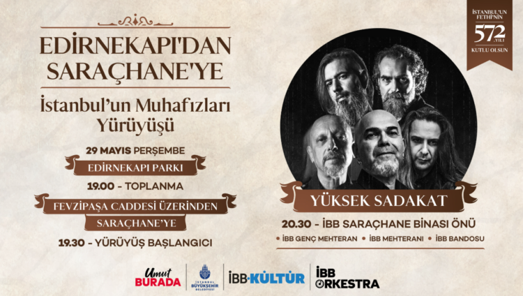 İBB, İstanbul’un Fethi’nin 572. yıl dönümünü coşkuyla kutlayacak