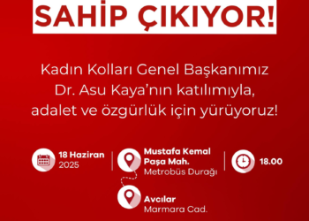 CHP Kadın Kolları’ndan “Adalet ve Özgürlük Yürüyüşü”