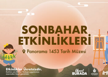 Panorama 1453’te sonbahar coşkusu: Kasım ayı boyunca ücretsiz etkinlikler