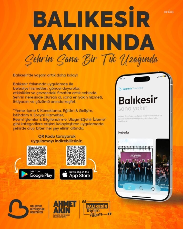 “Balıkesir Yakınında” uygulaması ile Büyükşehir’in hizmetlerine hızlı ulaşım