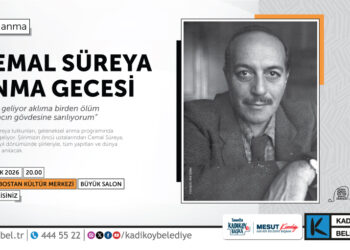 Cemal Süreya, Kadıköy’de anılacak