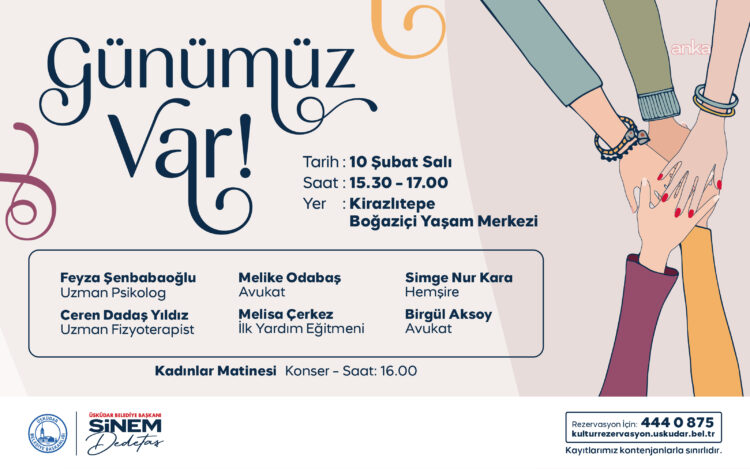 Üsküdar’da 3’üncü “Günümüz Var!” etkinliği başlıyor