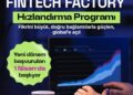 Fintek Fabrikası yeni döneme hazırlanıyor