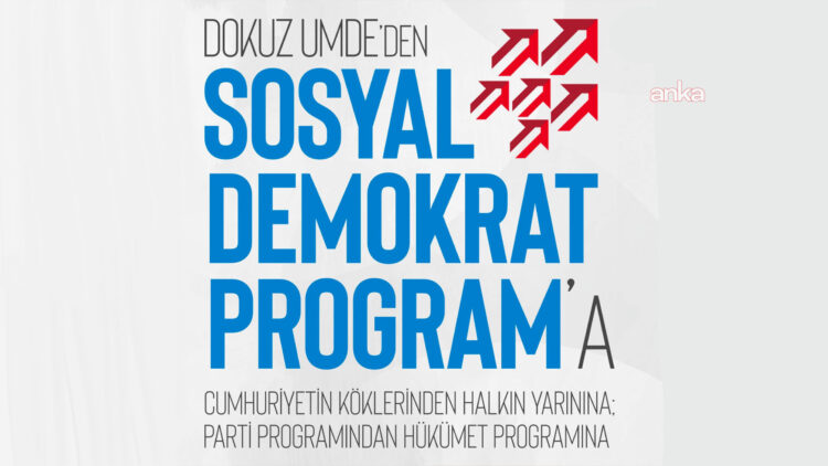 CHP ve SDD’den “Dokuz Umde’den Sosyal Demokrat Programa” etkinliği