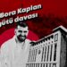 Ayhan Bora Kaplan suç örgütü davası yeniden görülüyor…
