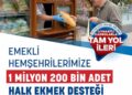 İBB’den emekliye ücretsiz halk ekmek desteği