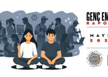 Türkiye’de Genç İstihdamı Raporu’nda dikkat çeken sonuçlar