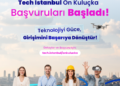 İBB Tech İstanbul Ön Kuluçka Programı’na başvurular başladı