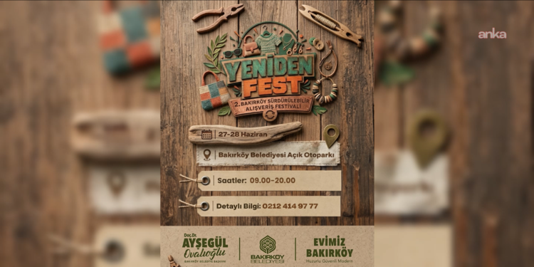 Bakırköy’de sürdürülebilir yaşam buluşması: Yenidenfest başlıyor