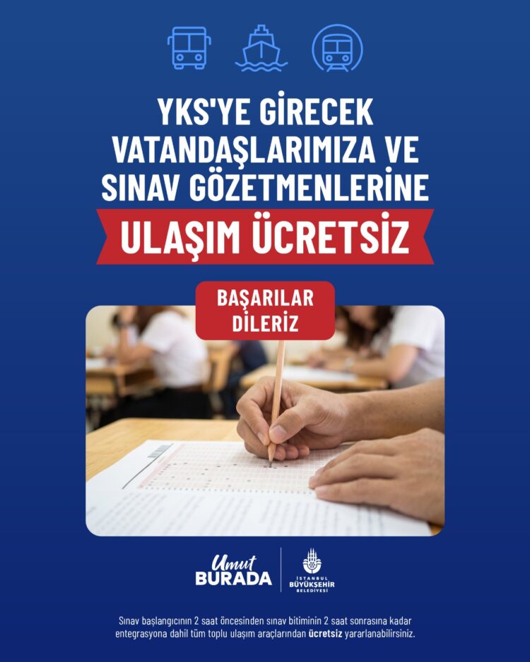 İBB’den YKS adaylarına ücretsiz ulaşım ve kumanya desteği