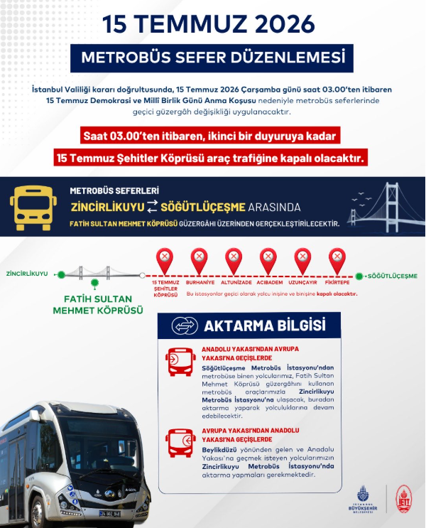 Metrobüs seferlerine 15 Temmuz düzenlemesi