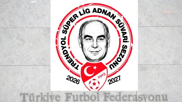 2026-2027 Trendyol Süper Lig Sezonu’na Adnan Süvari’nin ismi verildi