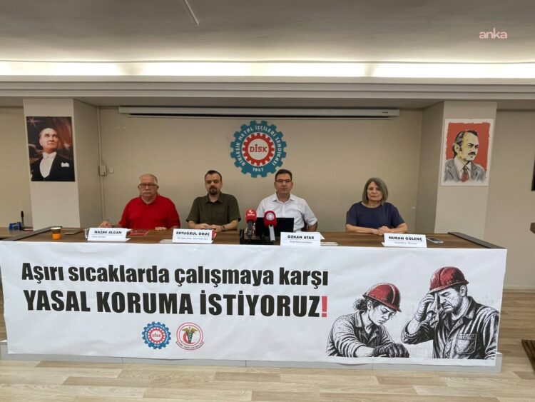 Birleşik Metal-İş Sendikası: Sıcakta çalışmaya karşı yasal koruma artık zorunluluktur