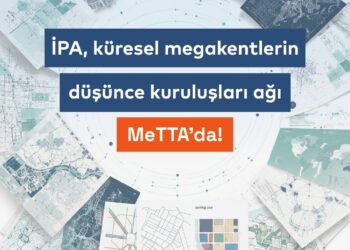 İPA, küresel düşünce kuruluşları ağı MeTTA’ya katıldı