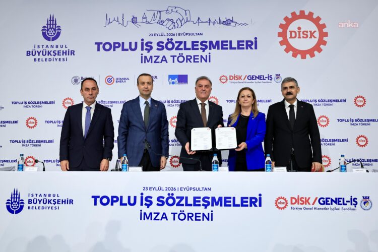 İBB İştirakleri ile DİSK’e bağlı sendikalar arasında toplu sözleşme imzalandı