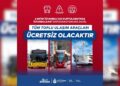 İstanbul’da 6 Ekim tarihinde ulaşım ücretsiz olacak